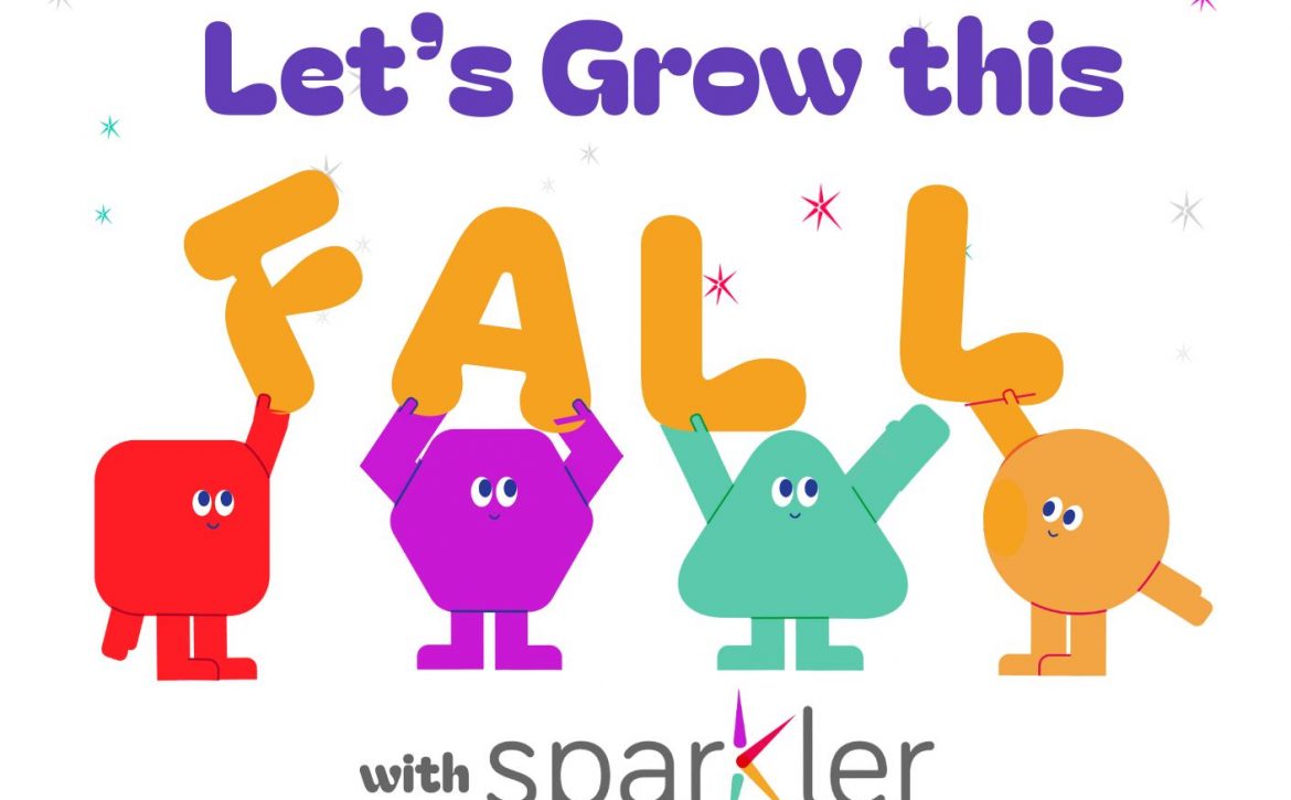 Let’s Grow This Fall With Sparkler