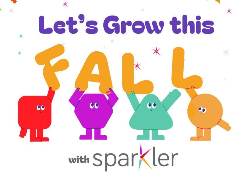 Let’s Grow This Fall With Sparkler